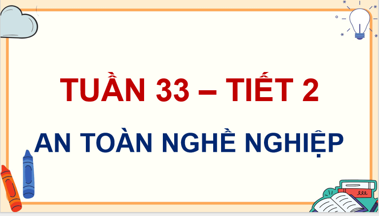 PowerPoint Hoạt động trải nghiệm 5 Tuần 33