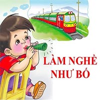 Giáo án: Thơ ‘Làm nghề như bố’
