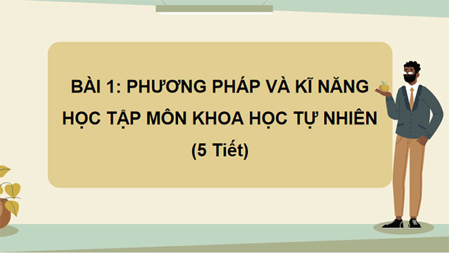 PowerPoint KHTN 7 Bài 1 Kết nối tri thức