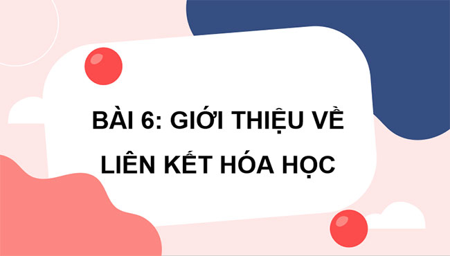 PowerPoint KHTN 7 Bài 6 KNTT