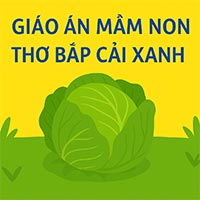 Giáo án: Thơ 'Bắp cải xanh'