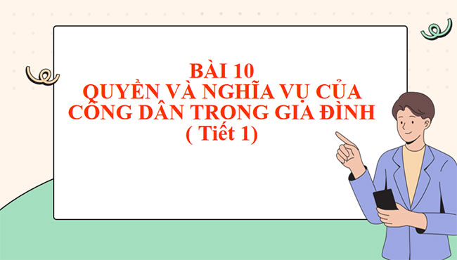 Quyền và nghĩa vụ của công dân trong gia đình