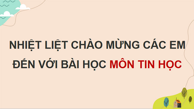 PowerPoint Tin học 9 Bài 2 Chủ đề G