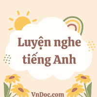 Luyện nghe tiếng Anh trình độ cơ bản: Kết hôn