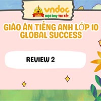Giáo án tiếng Anh 10 Review 2