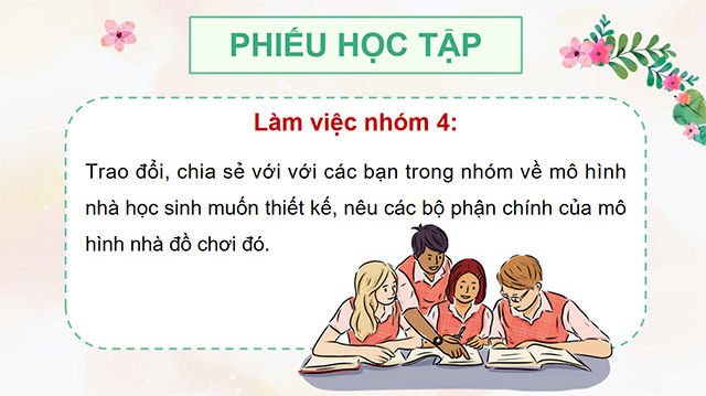 PowerPoint Công nghệ 5 Thực hành thiết kế nhà đồ chơi