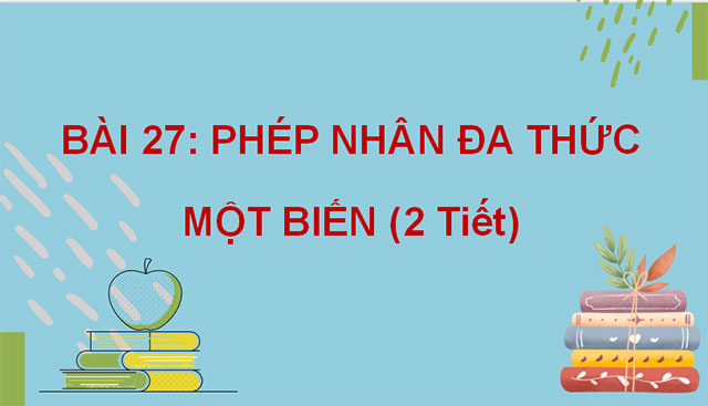 Phép nhân đa thức một biến
