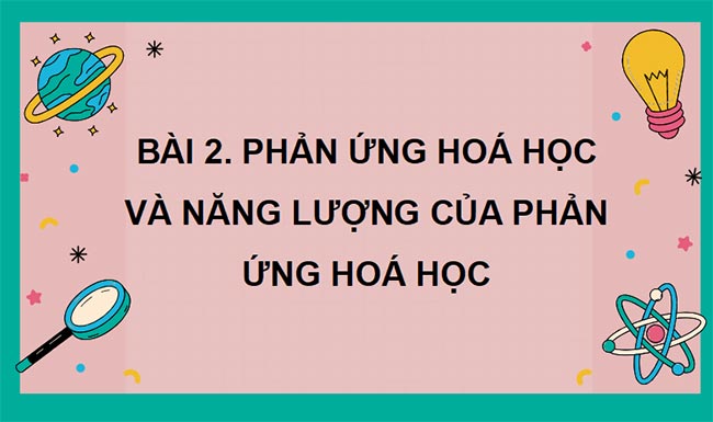 Giáo án PowerPoint KHTN 8 Bài 2 