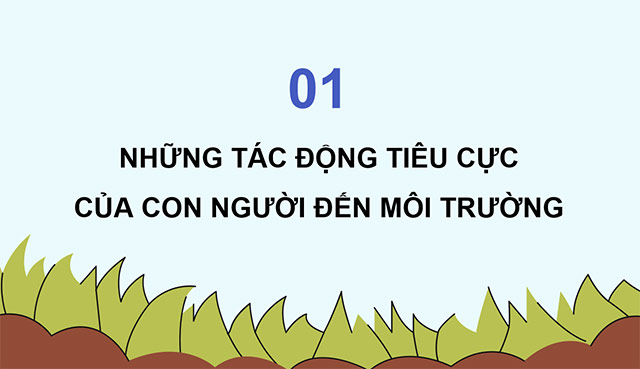 PowerPoint Khoa học 5 Tác động của con người đến môi trường