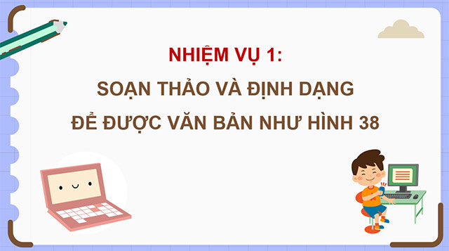 PowerPoint Tin học 5 Thực hành soạn thảo văn bản