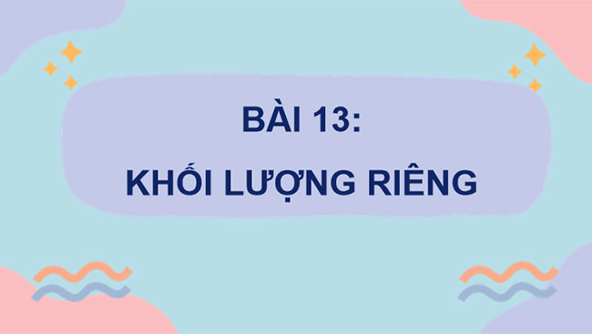 Giáo án PowerPoint KHTN 8 Bài 13