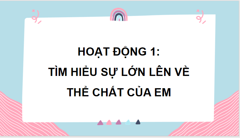 PowerPoint Hoạt động trải nghiệm 5 Tuần 1