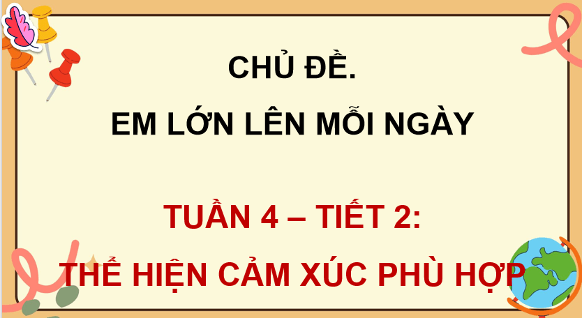 PowerPoint Hoạt động trải nghiệm 5 Tuần 4