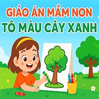 Giáo án: Tô màu cây xanh