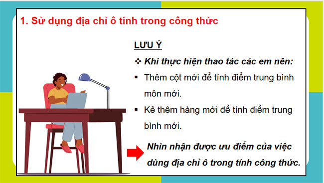Sử dụng địa chỉ ô tính trong công thức