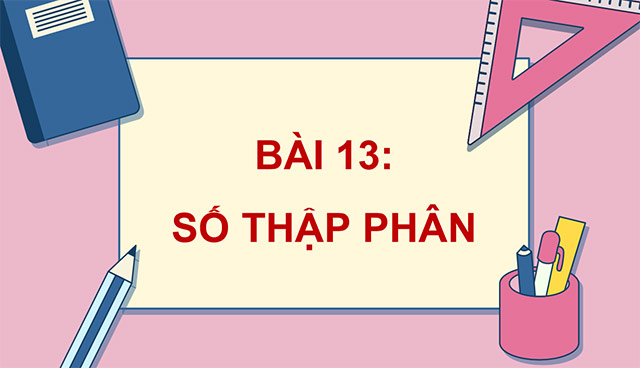 PowerPoint Toán 5 Số thập phân