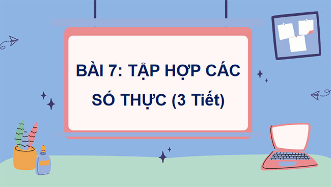 Tập hợp các số thực