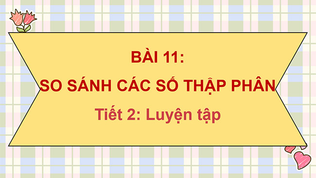 PowerPoint Toán 5 So sánh các số thập phân 