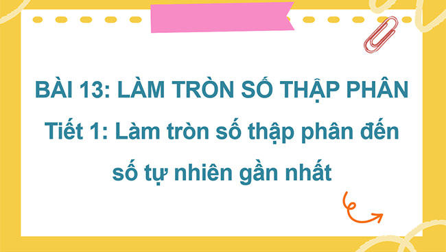 PowerPoint Toán 5 Làm tròn số thập phân