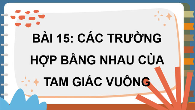 PowerPoint Toán 7 Bài 15 KNTT