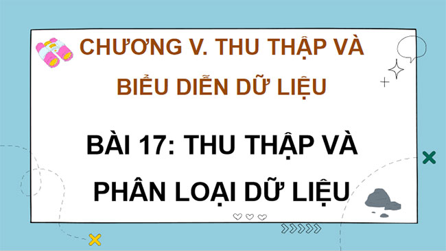 Thu thập và phân loại dữ liệu