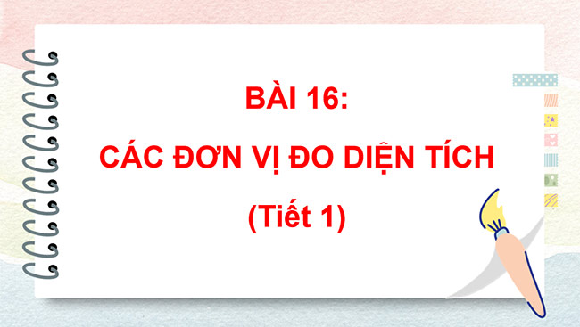 PowerPoint Toán 5 Các đơn vị đo diện tích
