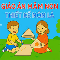 Giáo án: Thiết kế nón lá