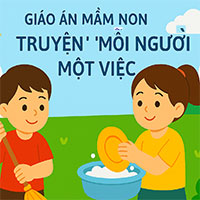 Giáo án: Truyện 'Mỗi người một việc'