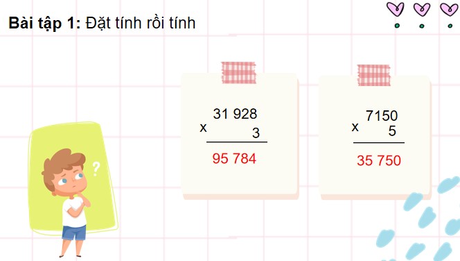 PowerPoint Toán 4 Ôn tập phép nhân, phép chia