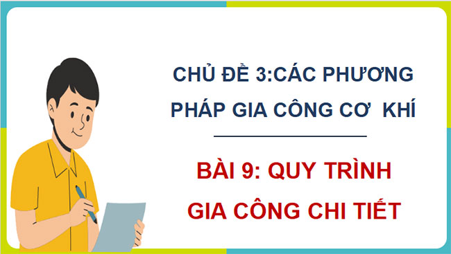 Quy trình gia công chi tiết