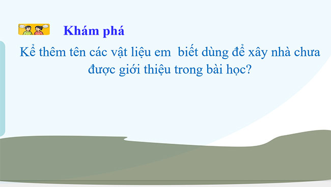 PowerPoint Công nghệ 6 Bài 2: Xây dựng nhà ở