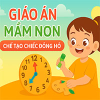 Giáo án: Chế tạo chiếc đồng hồ