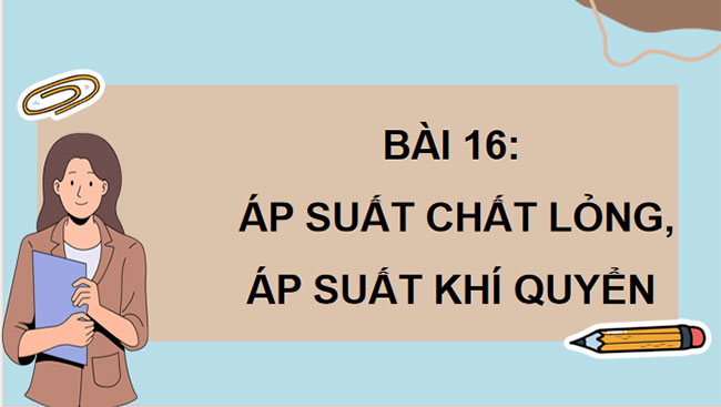 PowerPoint KHTN 8 Bài 16 KNTT