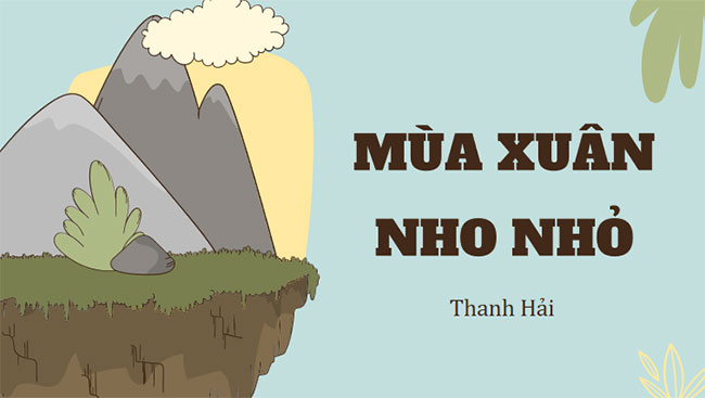  Mùa xuân nho nhỏ