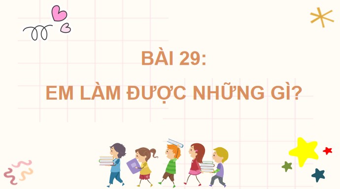 PowerPoint Toán 4 Bài 29: Em làm được những gì?