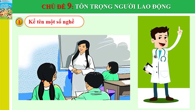 PowerPoint Hoạt động trải nghiệm 6: Tôn trọng người lao động