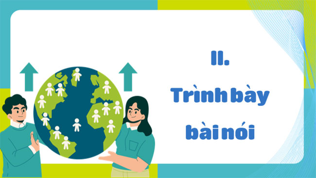 Trình bày ý kiến về một sự việc có tính thời sự 