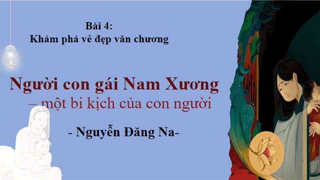 Giáo án PowerPoint Ngữ văn 9 Người con gái Nam Xương một bi kịch của con người