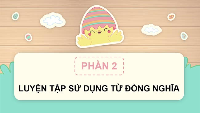 PowerPoint Tiếng Việt 5 Luyện tập về từ đồng nghĩa