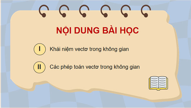 Vectơ và các phép toán vectơ trong không gian