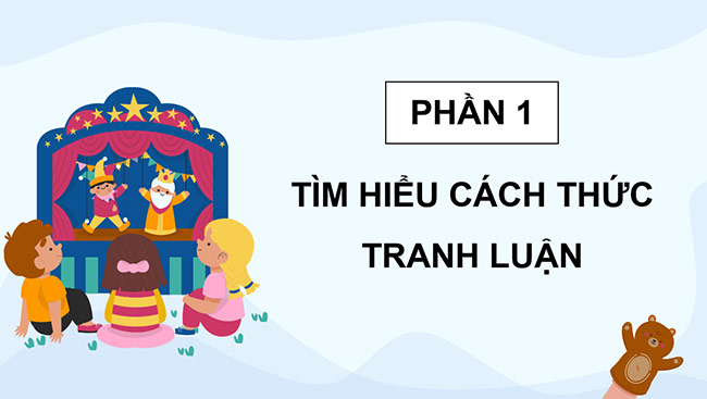 PowerPoint Tiếng Việt 5 Tranh luận theo chủ đề Bổn phận của trẻ em