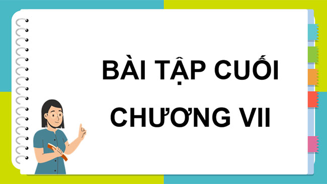 PowerPoint Toán 11 Bài tập cuối chương 7 Cánh diều