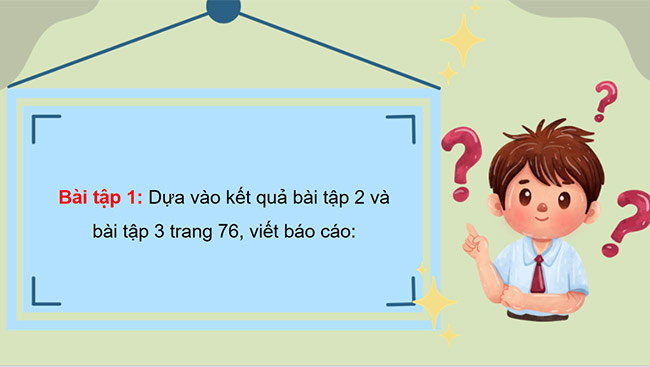 PowerPoint Tiếng Việt 5 Luyện tập viết báo cáo công việc