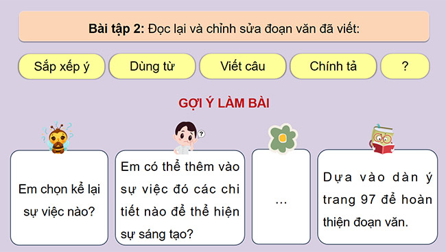 PowerPoint Tiếng Việt 5 Viết đoạn văn cho bài văn kể chuyện sáng tạo