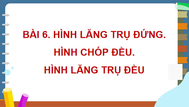 PowerPoint Toán 11 Cánh diều Chương 8 Bài 6