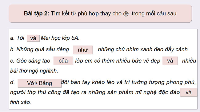 PowerPoint Tiếng Việt 5 Luyện tập về kết từ