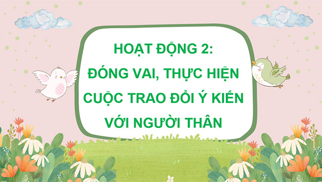 PowerPoint Tiếng Việt 5 Trao đổi ý kiến với người thân Chung tay vì cộng đồng
