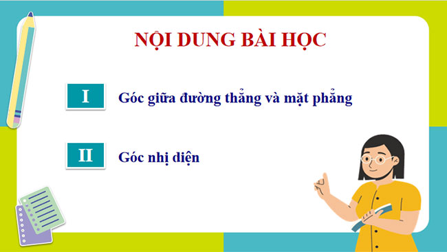Góc giữa đường thẳng và mặt phẳng Góc nhị diện