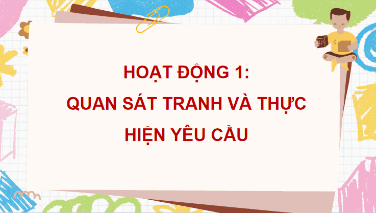 Bài 4: Em yêu lao động