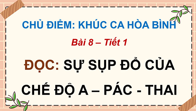PowerPoint Tiếng Việt 5 Sự sụp đổ của chế độ a-pác-thai